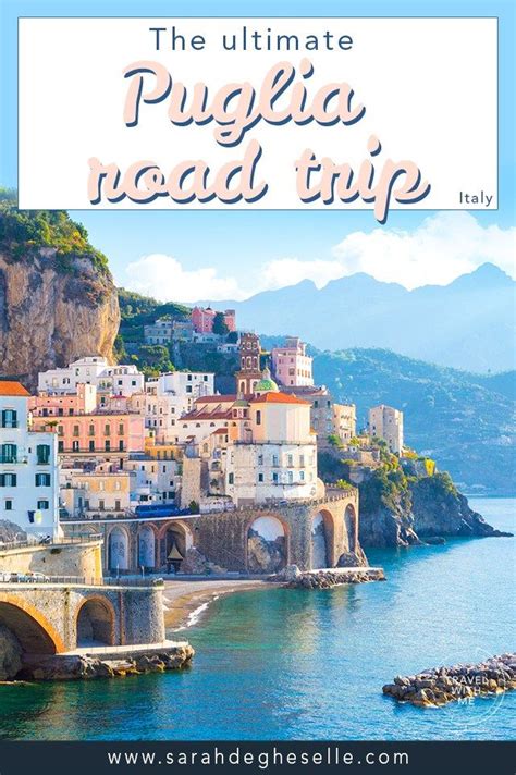 The Ultimate Puglia Road Trip Italy Trip Italy Road Trips Travel