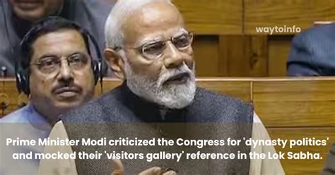 Prime Minister Modi Criticized The Congress For Dynasty Politics