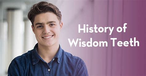 History Of Wisdom Teeth