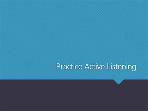 Active Listening In Mediation PPT