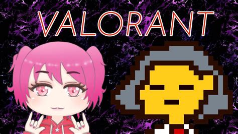 【valorant】初心者です！頑張ります！ Youtube