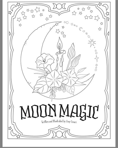 The Moon Magic Coloring Book With Flowers And Stars On It In Black And