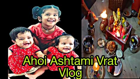 Ahoi Ashtami Vrat Vlog SunitaDreamVlogs YouTube