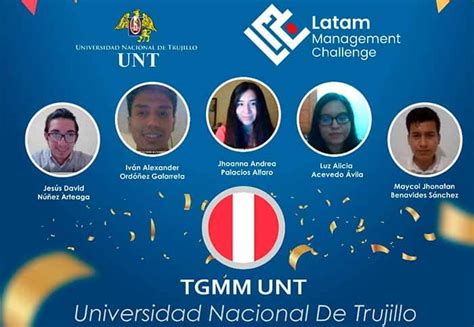 Unt Logra El Tercer Lugar En Competencia Latinoamericana De Gesti N De