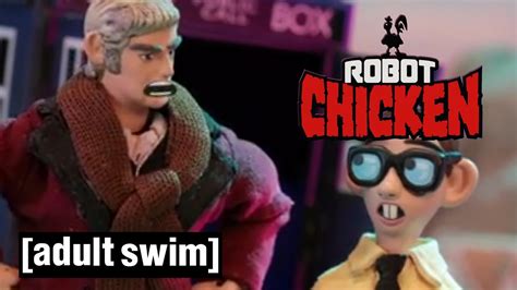 Robot Chicken S Dr Who Moments Robot Chicken Adult Swim Youtube