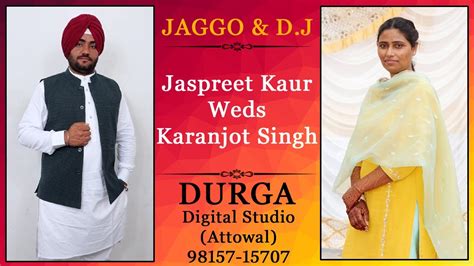 Live Jaggo D J Night Jaspreet Kaur Weds Karanjot Singh Youtube