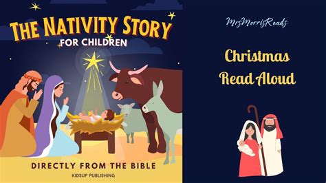 The Nativity Story For Children Directly From The Bible Christmas Read