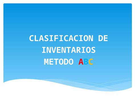 Ppt Clasificacion De Inventarios Metodo Abc Dokumen Tips The Best