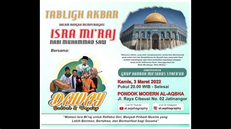 Tabligh Akbar Dalam Rangka Memperingati Isra Mi Raj Nabi Muhammad SAW