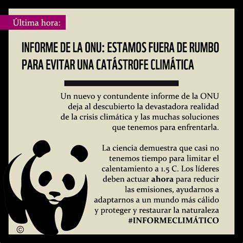 Descubre Wwf On Twitter Ltima Hora El Nuevo Reporte Clim Tico De