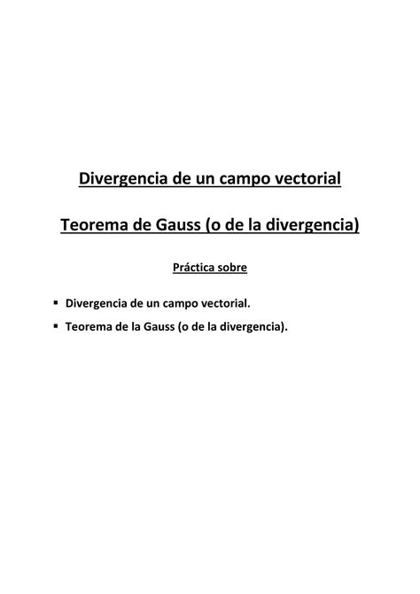 Clase Divergencia De Un Campo Vectorial Teorema De Gauss An Lisis