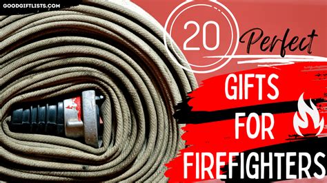 20 Perfect Ts For Firefighters Good T Lists