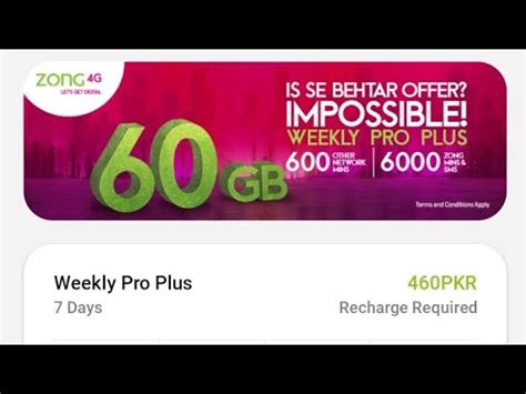 Zong Weekly Pro Plus 60 Gb Internet 600 Other Network Mints 6000 Zong