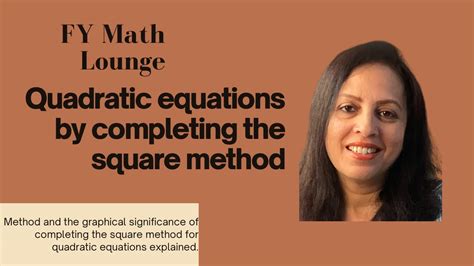 Mastering Quadratic Solutions Completing The Square Method Mathcast