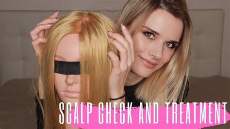 Asmr Scalp Check And Treatment Hair Treatment Youtube