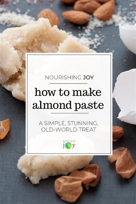 How To Make Almond Paste