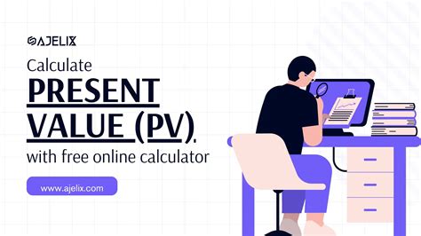 Free Present Value Calculator Online Calculate Pv Ajelix