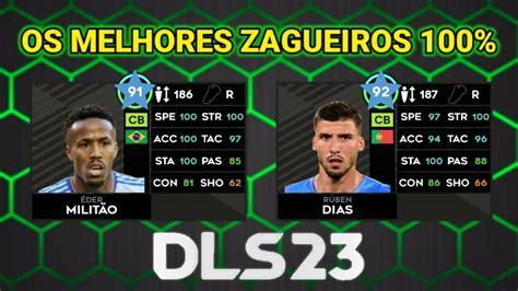 Os Melhores Zagueiros Lendários 100 Upados no Dream League Soccer 2023