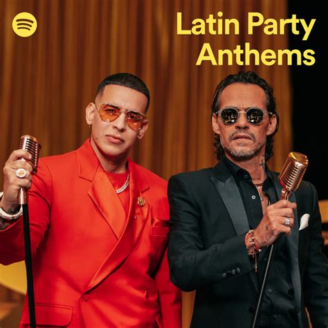 Latin Party Anthems Spotify Playlist