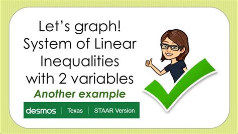 Graphing System Of Linear Inequalities Desmos Texas Staar Version