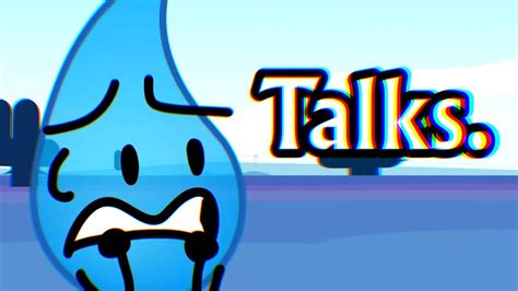 Everytime Teardrop TALKS In BFDI BFDIA IDFB BFB YouTube