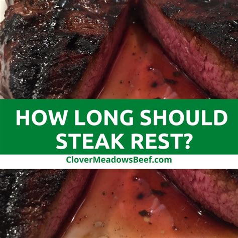 How Long To Rest Steak After Cooking And Why Meat Should Rest Clover