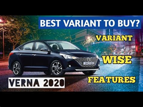 Hyundai Verna Variants Explained S S SX SX O YouTube