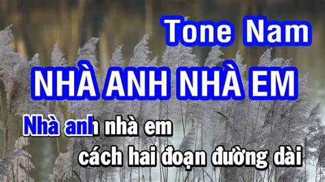 Karaoke Nhà Anh Nhà Em Như Quỳnh Tone Nam Nhan KTV YouTube