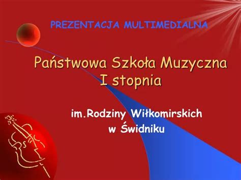 Ppt Pa Stwowa Szko A Muzyczna I Stopnia Powerpoint Presentation Free