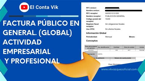 Como Elaborar Cfdi P Blico En General Factura Global Actividad