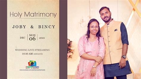 Join The Wedding Ceremony Of Joby Bincy Youtube