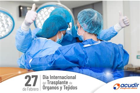 Día Internacional del Trasplante de Órganos y Tejidos Acudir