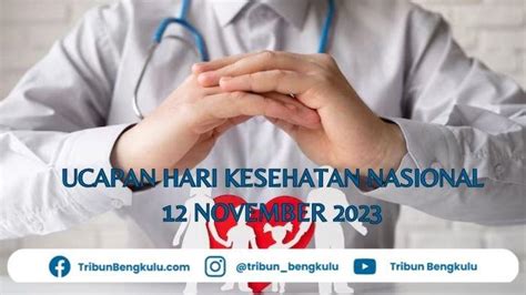 39 Ucapan Hari Kesehatan Nasional 2023 Cocok Dijadikan Caption Di