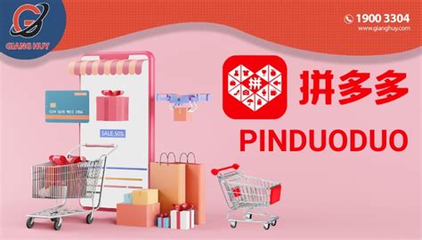 Hướng dẫn sử dụng app mua hàng Pinduoduo đơn giản