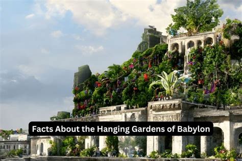 10 Facts About The Hanging Gardens Of Babylon Have Fun With History