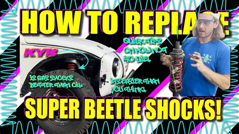 How To Change Super Beetle Shocks Plus Steering Dampener The Easy