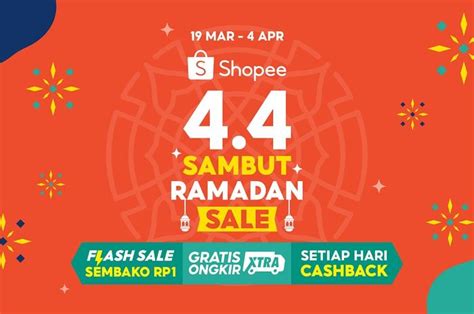 Saatnya Belanja Ramadan Catat Daftar Promo Shopee 4 4 Sambut Ramadan