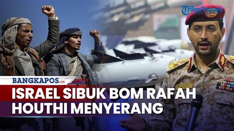 Houthi Yaman Bertindak Luncurkan Fase Keempat Eskalasi Saat Israel