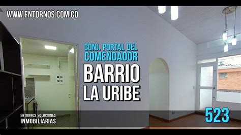 Conjunto Portal Del Comendador Barrio La Uribe Apto En Arriendo