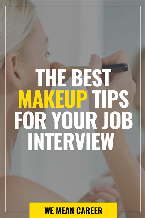 The Dos And Donts Of Job Interview Makeup Job Interview Interview