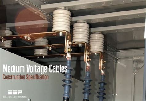 Medium Voltage Cables Construction Standard Specification Eep