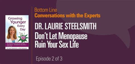 Podcast Conversations With The Experts Dr Laurie Steelsmith Don