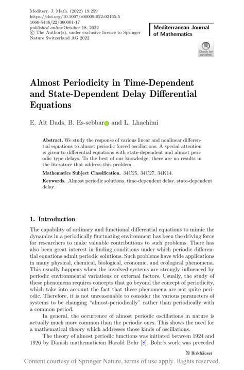 Almost Periodicity In Time Dependent And State Dependent Delay