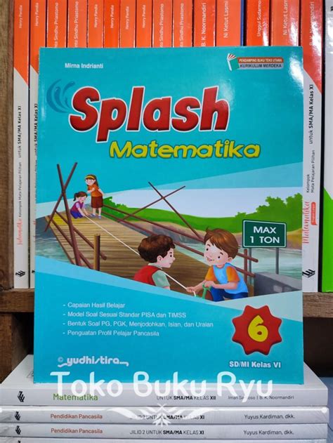 Jual Buku Splash Matematika Kelas 6 SD Kurikulum Merdeka Yudhistira