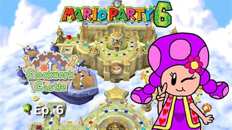 Mario Party 6 Ep 6 Clockwork Castle YouTube