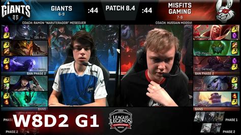 Giants Vs Misfits Week 8 Day 2 Of S8 EU LCS Spring 2018 GIA Vs MSF