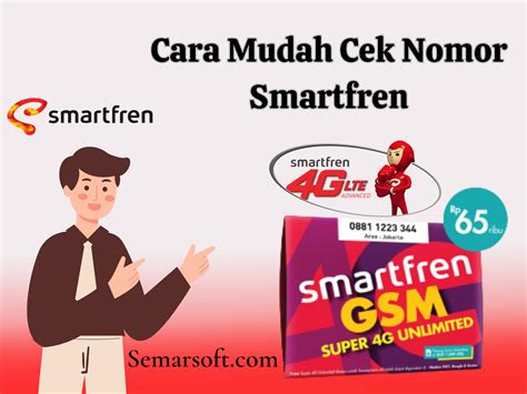 Cara Cek Nomor Smartfren Praktis Dan Mudah Semarsoft