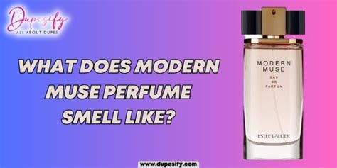 What Does Modern Muse Perfume Smell Like Dupesify