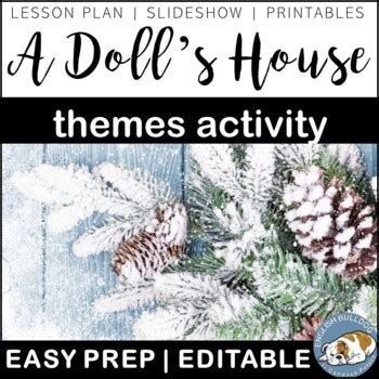 A Doll's House Themes: Textual Analysis Activity by English Bulldog