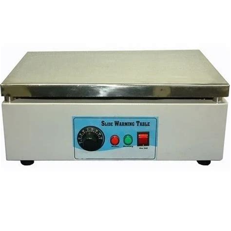 Hot Plates Slide Warming Table Manufacturer From Ambala